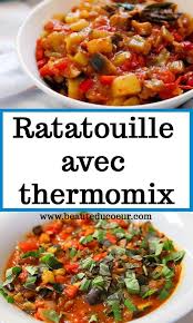 Ratatouille Avec Thermomix Recette Legumes Thermomix Ratatouille Legumes Thermomix