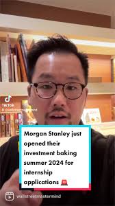 Morgan Stanley just opened their investment baking summer 2024 for  internship applications 🚨 #investmentbanking #investmentbanking  #investmentbanker #college #ib #banking #finmemes #finmemeassociates ...