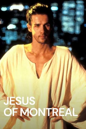 Jesus of Montreal (1989) | MUBI
