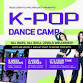 K-Pop Dance Camp - 82ALLNIGHT X MKC Project