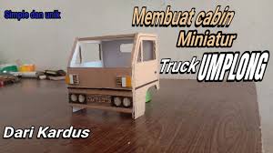 Membuat kabin miniatur truk canter dari kardus.super murah meriah. Membuat Kabin Miniatur Truk Umplong Dari Kardus Mudah Youtube