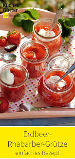 Erdbeer Rhabarber Grutze Rezept In 2020 Rhabarber Grutze Erdbeer Rhabarber Rhabarber Dessert