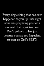 Quote About Delayed Gratification Wait On God Quotes Remember God Faith Amazing Quotes Motivation Quotes W Waiting On God Spiritual Quotes Faith Quotes