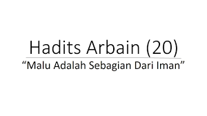 Apabila ayat 'dan mereka hendaklah melabuhkan tudung hingga menutupi bahagian dada mereka' dibacakan, mereka mencarik kain. Hadis Malu Sebagian Dari Iman Gambar Islami