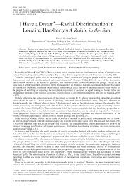 Pdf I Have A Dream Racial Discrimination In Lorraine Hansberry S A Raisin In The Sun