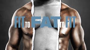 Fit To Fat To Fit Full Episodes Video More A E