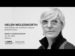 The 2023-24 Betty Jean and Wayne Thiebaud Endowed Lecture, Helen Molesworth 