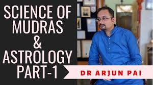 the science of mudras astrology by dr arjun pai mudra