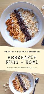 Herzhafte Nuss Bowl Mit Kakao Splittern Enthalt Viel Eiweiss Ideal Fur Sportler Und Fitne Lebensmittel Essen Wenig Kohlenhydrate Fitness Mahlzeit Vorbereitung