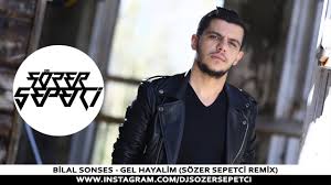 Bilal Sonses Gel Hayalim Sozer Sepetci Remix Youtube