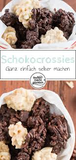 Selbstgemachte Schokocrossies Backen Macht Glucklich Rezept Schoko Crossies Rezept Backen Macht Glucklich Lecker