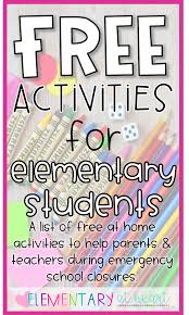 Free Activities For Elementary Students In 2020 School Closures Online Teaching Distance Learning