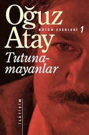 oguz atay turunamayanlar romanlar