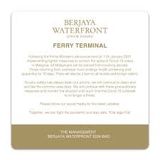You can get a taxi at the larkin taxi station, bus stations, hotels and shopping complexes. Berjaya Waterfront Ferry Terminal