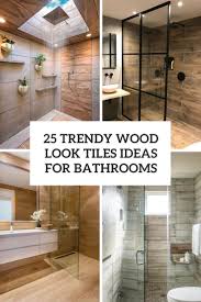 Tile it up add a few rows of decorative tile above the surround to extend it all the way to the ceiling. 25 Trendy Wood Look Tile Ideas For Bathrooms Digsdigs