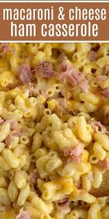 Macaroni Cheese Ham Casserole Casserole Recipe Ham Casserole Ham Recipes Macaroni And Cheese Ev Ham Casserole Ham Casserole Recipes Hotdish Recipes