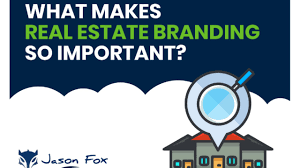 How to build a memorable real estate brand? What Makes Real Estate Branding So Important