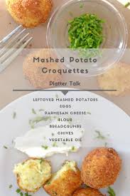 Leftover Mashed Potatoes Have Never Tasted This Good Make These Croquettes Using A Variety Of Leftovers Potato Croquettes Potato Croquette Recipe Croquettes