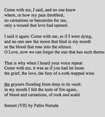 Pablo Neruda His Poetry Always Seems More Beautiful In Spanish But It Never Fails To Strike A Chord In Me Regardless Of Th Pablo Neruda Poetry Words Poetry