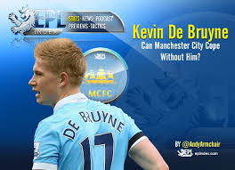 Search and find more on vippng. Can Manchester City Cope Without Kevin De Bruyne Epl Index Unofficial English Premier League Opinion Stats Podcasts