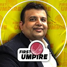First Umpire with Deepak Goyal