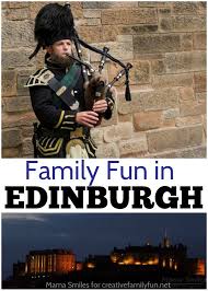 Family Fun In Edinburgh Scotland Creative Family Fun Family Fun Family Ski Trip Budget Travel Family