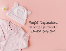 Real life, it turns out, is diapers and lawnmowers, decks that need painting, a wife that needs to be listened to, kids that need to be taught right from. New Born Baby Girl Wishes Congratulations For Baby Girl