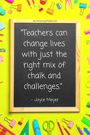 Quotes About How Teachers Change Lives 40 Teacher Quotes For Teachers Cards Tea In 2020 Teacher Appreciation Quotes Teacher Quotes Inspirational Best Teacher Quotes