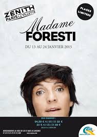 Le Nouveau Spectacle De Florence Foresti Florence Foresti Madame Foresti Florence