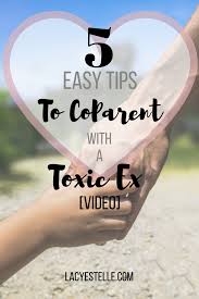 Angela levin's mother was beautiful, charming, and funny. How To Coparent With A Toxic Ex 5 Simple Tips Video