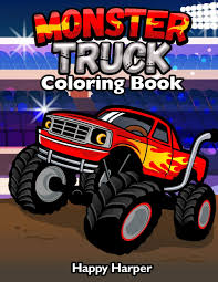 These bold 'n bossy coloring pages are ready for you to print out and color: Monster Truck Coloring A Fun Coloring Book For Kids Ages 4 8 With Over 25 Designs Of Monster Trucks Hall Harper Amazon De Bucher