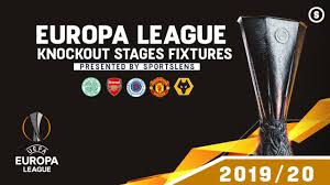 Also get all the latest uefa europa league schedule, live scores, results, latest news & much more at sportskeeda. Uefa Europa League Knockout Stages Fixtures Round Of 32 Matches 2019 20 Sportslens Youtube
