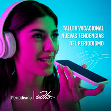 🎙 📽 ¡Vive el periodismo de una manera distinta! Participa en el Taller  vacacional 'Nuevas tendencias del periodismo' con Ramón Murillo y Diego  Melo, docentes y periodistas con más de una década