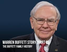 WARREN BUFFET STORY [Part 2] The Buffett Family History