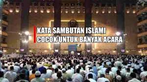 Namun sebelum itu, perlu diketahui bahwa untuk menggunakan kalimat pembukaan anda dapat membaca dan menggunakan kata pembukaan pada post pembawa acara. Kata Sambutan Islami Cocok Untuk Semua Acara Berikut Contohnya