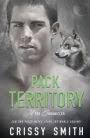 Pack Territory by Crissy Smith, Paperback