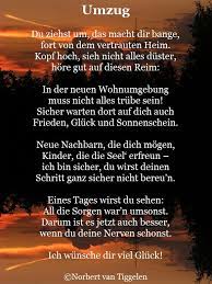 Umzug Van Tiggelen Gedichte Menschen Leben Weisheit Welt Erde Gesellschaft Gefuhle Grusse Spruche Gedichte Und Spruche Weisheiten Furs Leben