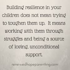 Resilience What S Missing From Your Life The Stress Of Our Society Is Strong We Are Faced Gentle Parenting Quotes Parenting Quotes Parenting Styles Quotes