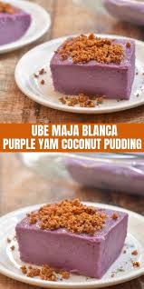 Ube Maja Blanca Recipe Filipino Food Dessert Desserts Ube Maja Blanca Recipe