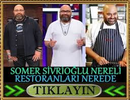 Check spelling or type a new query. Masterchef Somer Sef In Burcu Ne Dogum Tarihi Kitabi Var Mi Restorani Nerede