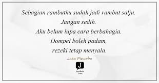Perkongsian kata kata hikmah mutiara kata binmuhammad. 37 Kata Kata Rezeki Jagokata