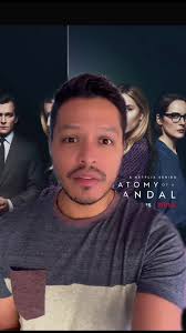 ANATOMÍA DE UN ESCÁNDALO #series #serie #seriesnetflix