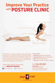 Sign Up For Our Posture Clinic In Kemang Senayan Kg Moi Bsd The Best Way To Learn Bikram Yoga Poses