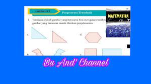 Jawaban matematika kelas 9 halaman 160. Latihan 3 2 No 1 3 Pergeseran Translasi Matematika Kelas 9 Bab 3 Transformasi Hal 158 160 Youtube