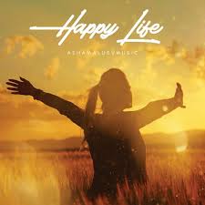 Happy Life Upbeat And Uplifting Background Music Instrumental Free Download By Ashamaluevmusic