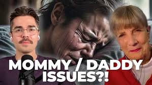 Are Mommy, or Daddy, Issues Real? ft. Nancy McWilliams