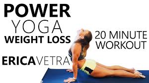 Maybe you would like to learn more about one of these? Power Yoga Weight Loss 20 Minute Workout Erica Vetra Video Dailymotion