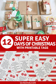 Maybe you would like to learn more about one of these? Simple 12 Days Of Christmas Gift Ideas Printable Tags