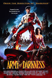 Army Of Darkness Poster Horror 80s Samraimi Movie Posters Vintage Horror Movie Posters Movie Posters