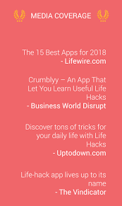 Hacking as a lot of positive use cases. Mobile App Success Story Life Hacks By Crumblyy